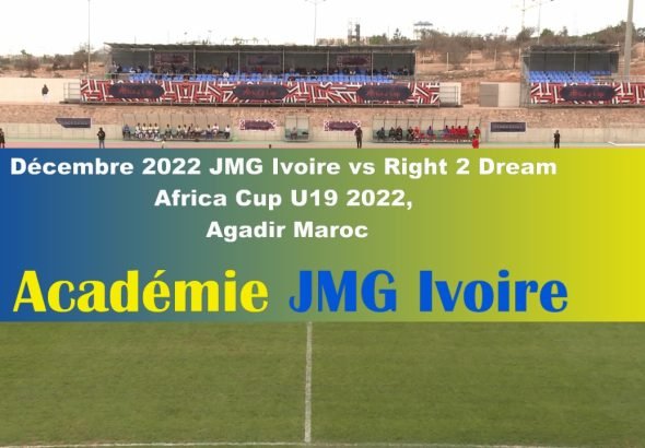 Africa Cup U19 Academie JMG Cote Ivoire vs Right to Dream d'Agadir