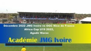 Africa Cup U19 Academie JMG Mali vs OGC Nice de France à Agadir